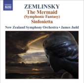 Zemlinsky: Die Seejungfrau & Sinfonietta