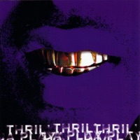 Thrill Da Playa - Holla Atcha