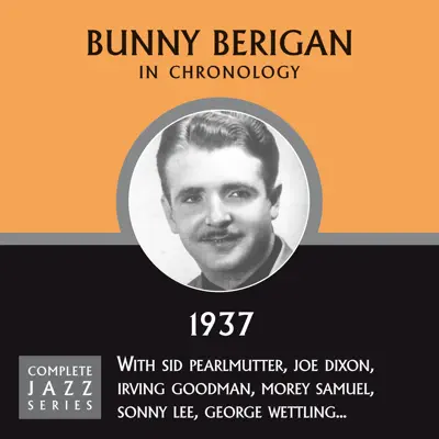 Complete Jazz Series 1937 - Bunny Berigan