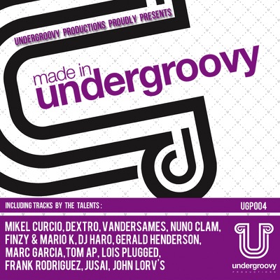 Made In Undergroovy