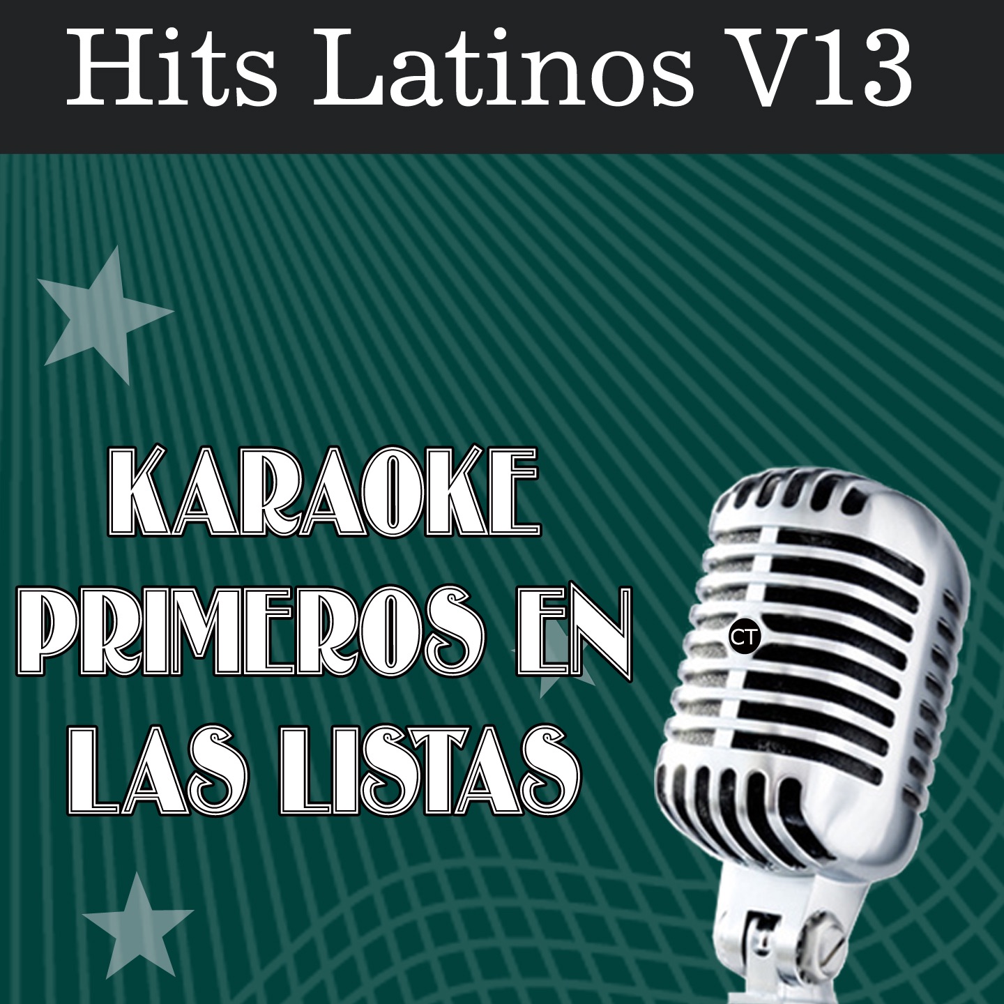 Karaoke Primeros en las Listas: Hits Latinos, Vol. 13