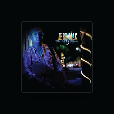Listen to Jebb Mac, watch music videos, read bio, see tour dates & more!