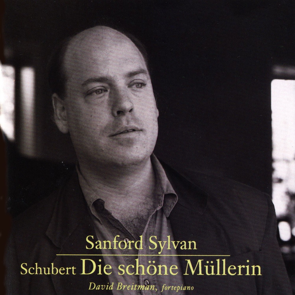 Обложка альбома «Franz Schubert: Die Schone Mullerin» — David Breitman & Sanford Sylvan