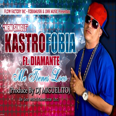 Me Tienes Loco (feat. Diamante) - Single