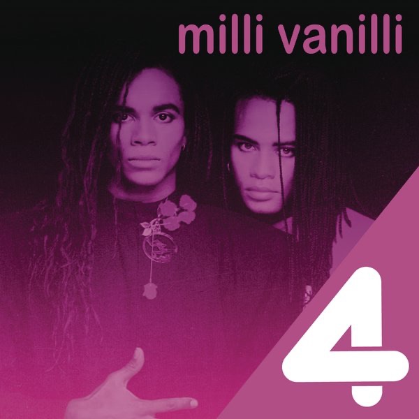 4 Hits: Milli Vanilli - EP