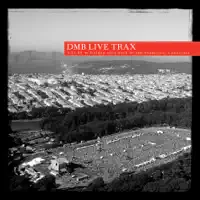 Everyday (Live at Golden Gate Park, San Francisco, CA, 09.12.04) — Dave Matthews Band