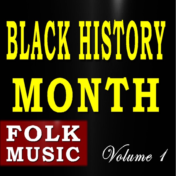 Black History Month (Folk Music), Vol. 1 - EP