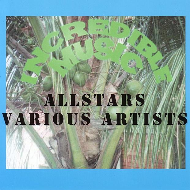 Incredible Music All Stars