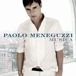 Musica - Paolo Meneguzzi