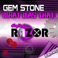 What Was That - Single - Gem Stone