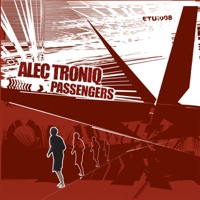 Passengers - EP - Alec Troniq