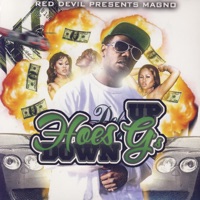 Hoes Down, G's Up - Magno