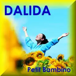 Petit bambino - Dalida