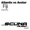 Stream & download Fiji (Original Mix) [Atlantis vs. Avatar] [feat. Miriam Stockley] - Single