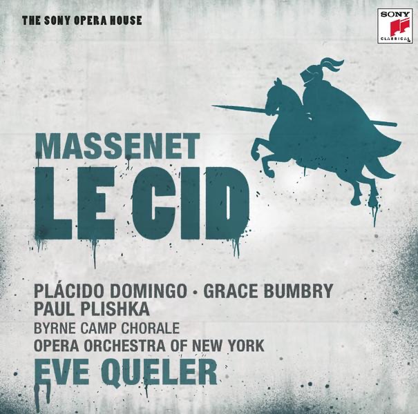 Обложка альбома «Massenet: Le Cid» — Eve Queler, Opera Orchestra of New York, Theodore Hodges, Byrne Camp Chorale & Clinton Ingram
