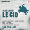 Plácido Domingo Le Cid - An opera in four acts: A St. Jacques de Compostelle (Grace Bumbry, Placido Domingo, Jake Gardner, Arnold Voketaitis) Massenet: Le Cid