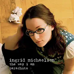 Parachute / The Way I Am - Single - Ingrid Michaelson