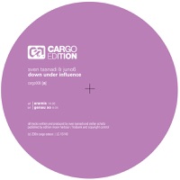 Down Under Influence - EP - Sven Tasnadi & Juno6