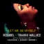 Let Me Be Myself (Remixes) [with Tamara Wallace]