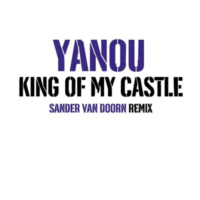 King of My Castle (feat. Liz) - Yanou