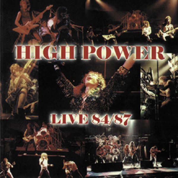 High power : Live 84 / 87