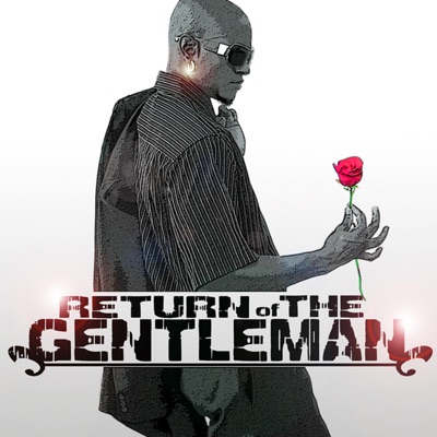 Return Of The Gentleman