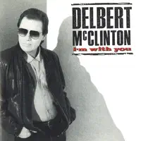 I Want To Love You — Delbert McClinton