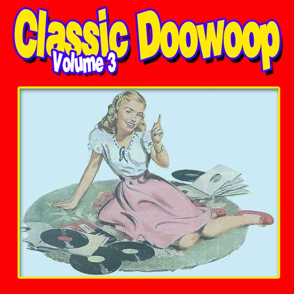 Classic Doowop 3