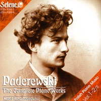 Ignacy Jan Paderewski: The Complete Piano Works vol. 1-2 - Karol Radziwonowicz