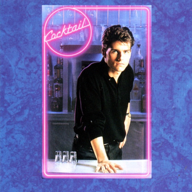 Cocktail (Original Soundtrack) - Various Artistsのアルバム - Apple