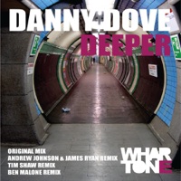 Deeper (Remixes) - Danny Dove