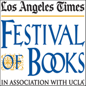 History: Los Angeles in the Limelight (2010): Los Angeles Times Festival of Books: Panel 2081 - Mr. Bill Boyarsky, Mr. John Buntin, Mr. Richard Rayner Cover Art