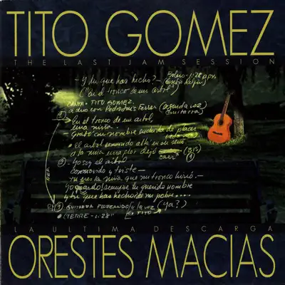 La Ultima Descarga (The Last Jam Session) - Tito Gómez La Ultima Descarga (The Last Jam Session) - Tito Gómez