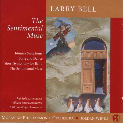 Bell, L.: Bassoon Concerto, "The Sentimental Muse" - Symphony No. 2 - Song and Dance - Short Symphony for Band