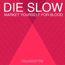 Die Slow HEALTH