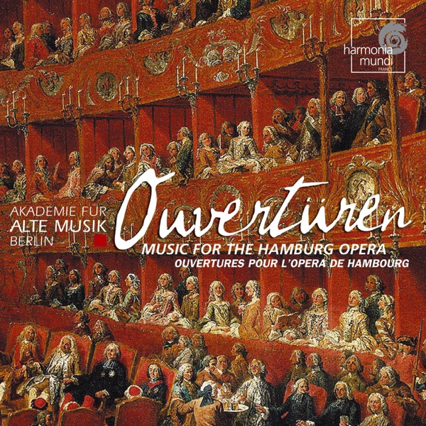 Ouvertüren (Music for the Hamburg Opera)