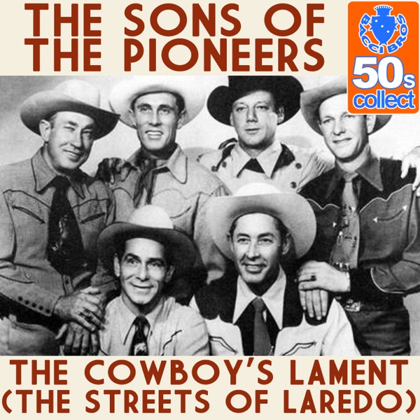 The cowboy's lament (the streets of Laredo) - Single