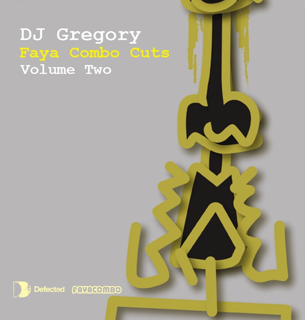 Обложка альбома «Faya Combo Cuts, Vol. 2 - Single» — DJ Gregory