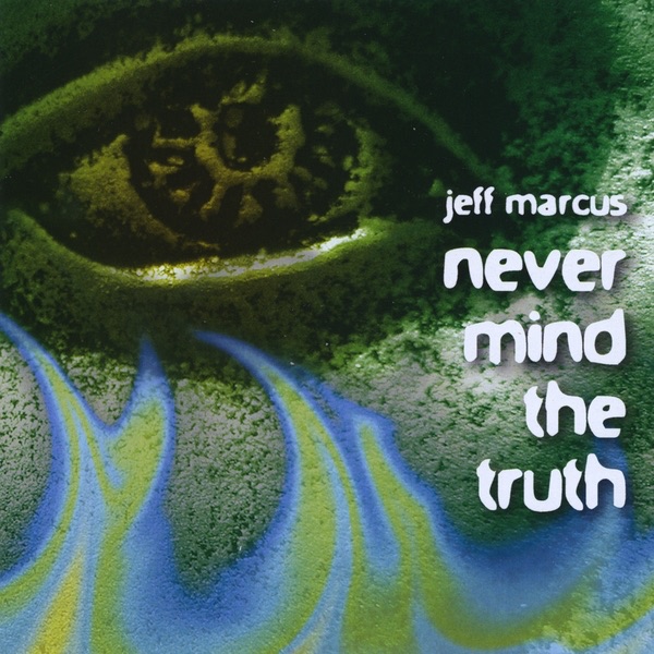 Never Mind the Truth sleeve