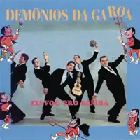 Quem Bate Sou Eu — Demonios da Garoa