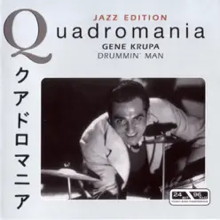 Drummin' Man - Gene Krupa Drummin' Man - Gene Krupa
