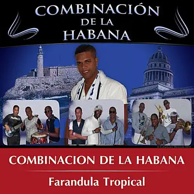 Farandula Tropical - Combinación de la Habana Farandula Tropical - Combinación de la Habana