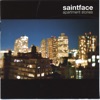 Saintface - Eight Days a Week