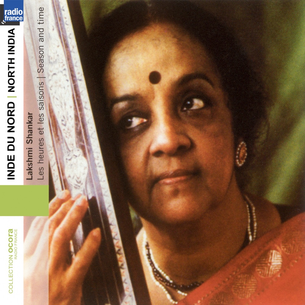 Обложка альбома «Collection Ocora Radio-France : Inde du Nord (North India) - Season and Time [Les heures et les saison]» — Lakshmi Shankar