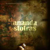 Ananda Stotras (Durga Chants) artwork