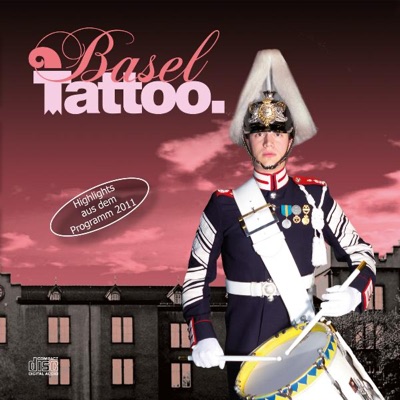Basel Tattoo 2011 - Live