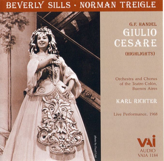 Обложка альбома «Giula Cesare - Beverly Sills - Highlights (Live Performance, 1968)» — Beverly Sills, Karl Richter, Norman Treigle & Orchestra and Chorus of the Teatro Colón, Buenos Aires