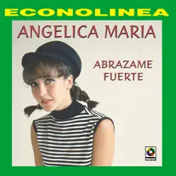 Abrázame Fuerte - Angélica Maria Abrázame Fuerte - Angélica Maria