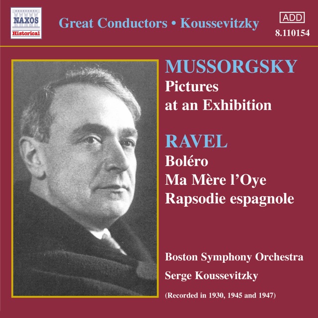 Mussorgsky: Pictures At an Exhibition - Ravel: Bolero