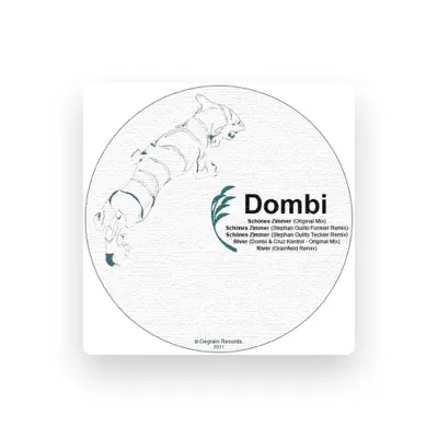 Listen to Dombi, watch music videos, read bio, see tour dates & more!